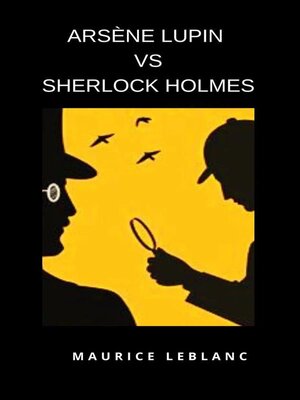 cover image of Arsène Lupin versus Sherlock Holmes (traduzido)